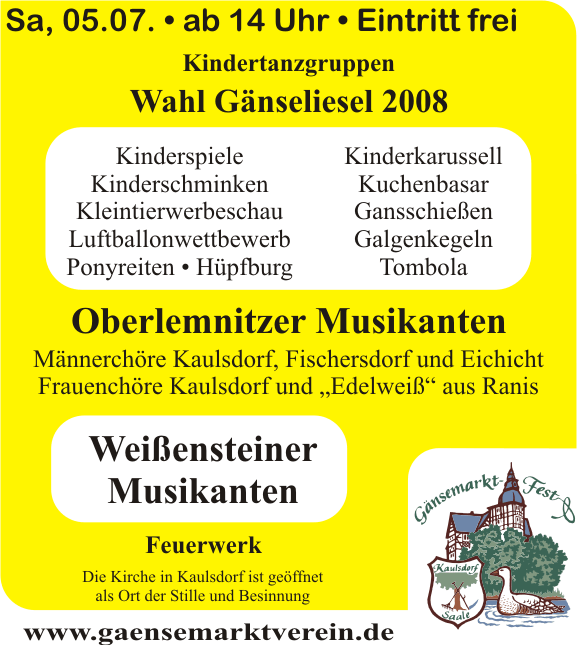 22. G�nsemarktfest: Programm Samstag, 05.07.08
